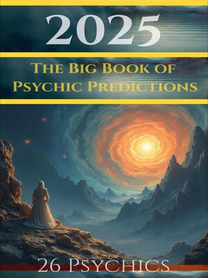 cover image of 2025 the Big Book of Psychic Predictions